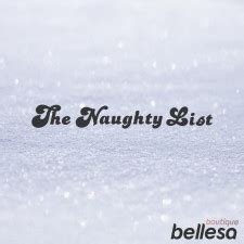 beleassa|Bellesa's Annual Naughty List Has Officially Launched, and Everyone's.